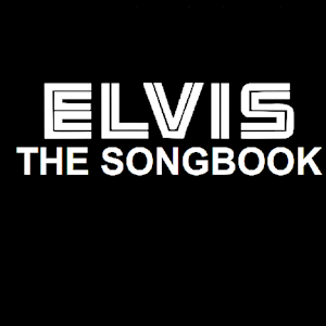Elvis - The Songbook